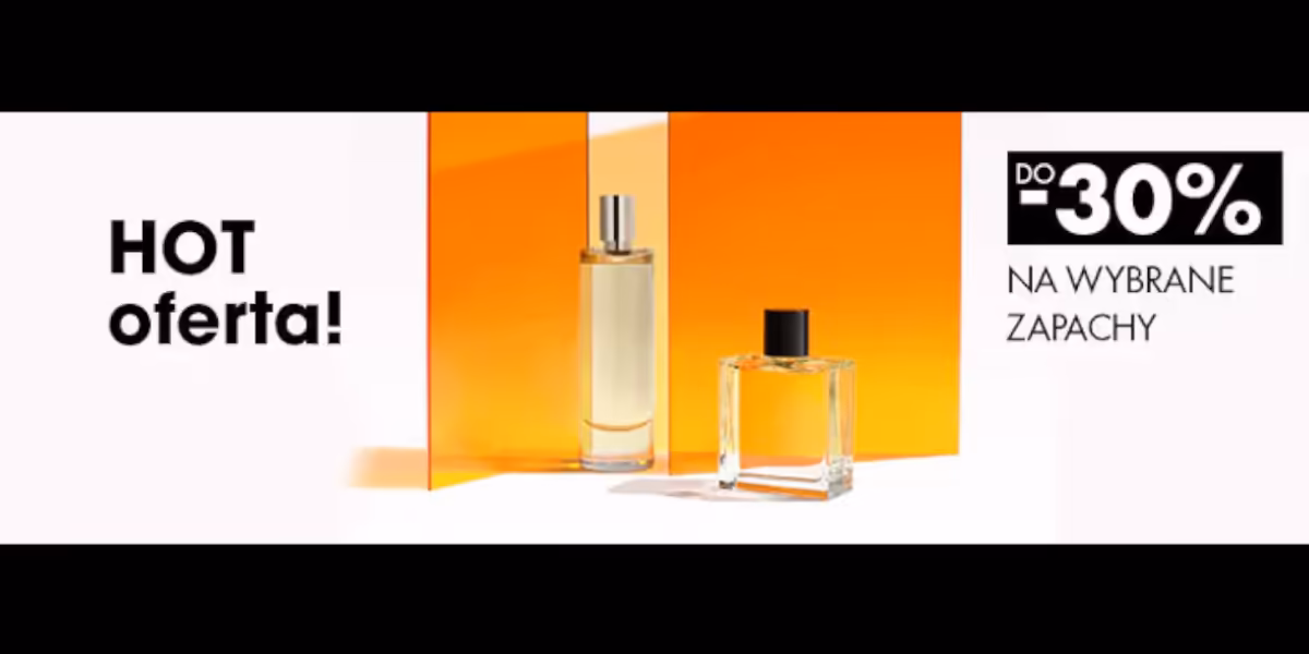 Sephora: Do -30% na wybrane zapachy