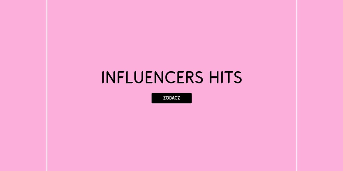 Bonprix: Influencers Hits w Bonprix!
