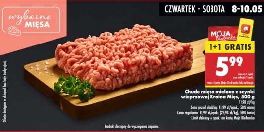 Biedronka: 1+1 GRATIS na chude mięso mielone z szynki wieprzowej 08.05.2025