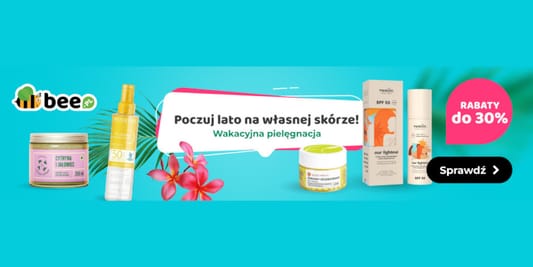 Bee: Do -30% na wakacyjną pielęgnację 05.06.2025