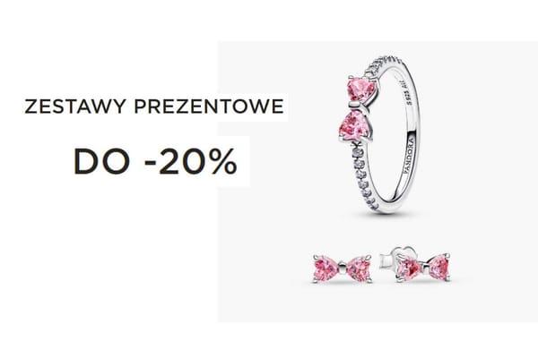 : Do -20% na zestawy prezentowe