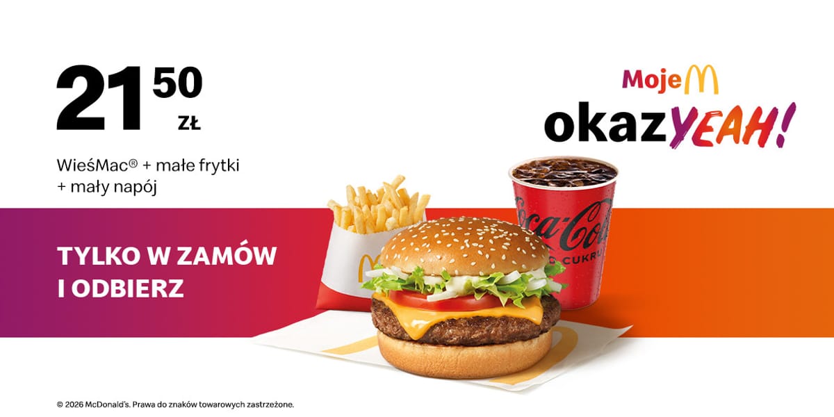 McDonald's: 21,50 zł WieśMac® + małe frytki + mały napój
