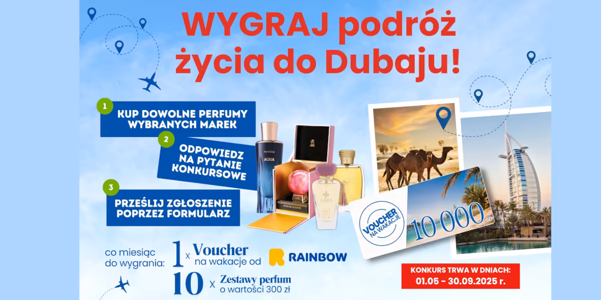 Drogerie Natura: Konkurs Wygraj podróż do Dubaju