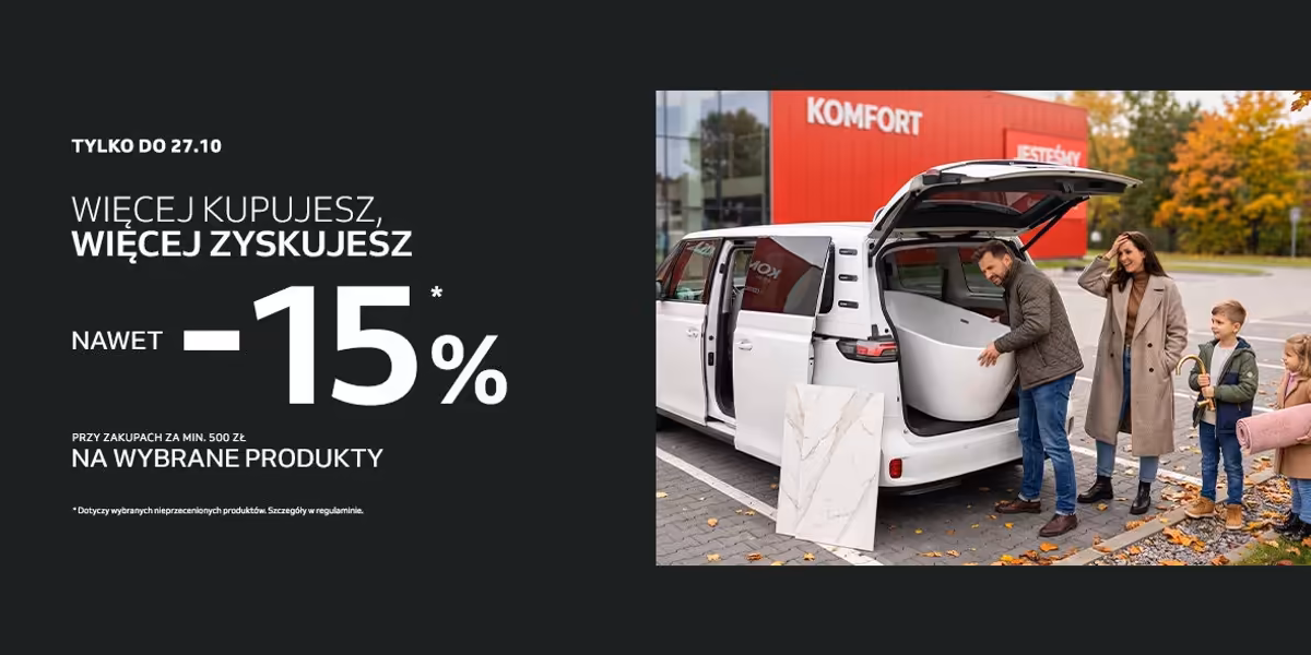Komfort: Do -15% na wybrane produkty