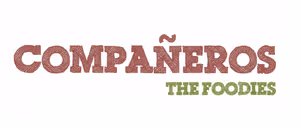 COMPANEROS THE FOODIES
