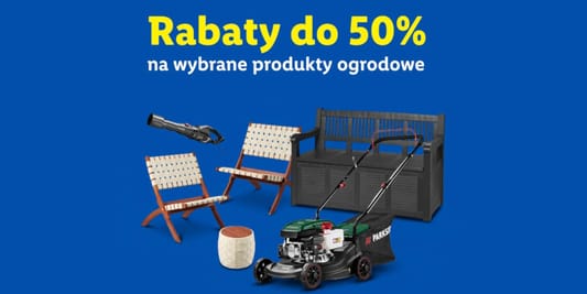Lidl: ONLINE Do -50% na wybrane produkty ogrodowe 06.07.2026