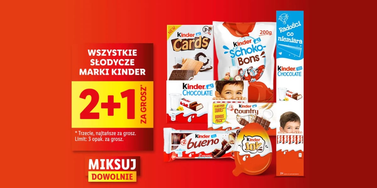 Lidl: 2+1 za GROSZ na słodycze marki Kinder
