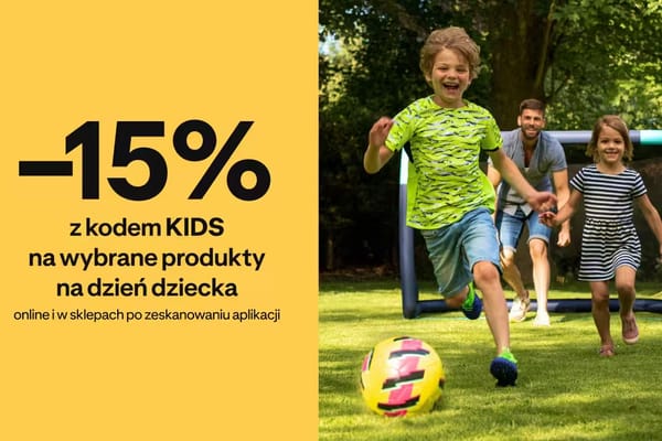 : KOD rabatowy -15% na produkty na Dzień Dziecka