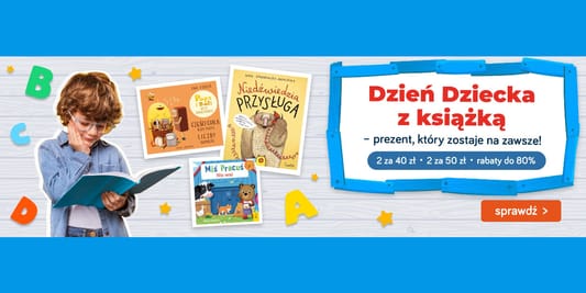 TaniaKsiazka.pl:  Dzień Dziecka z książką 14.05.2025