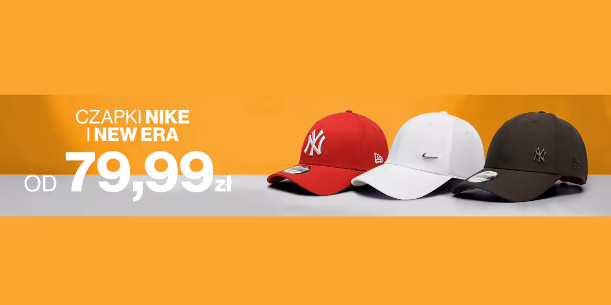 50 style: Od 79,99 zł za czapki z daszkiem Nike i New Era