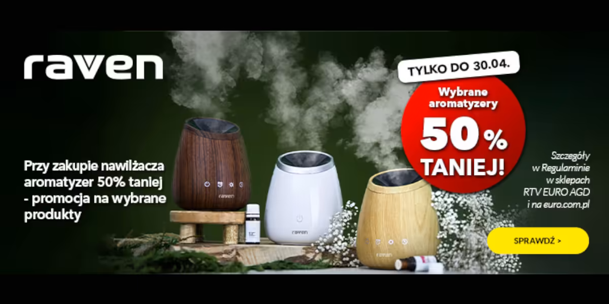 RTV EURO AGD: -50% na wybrane aromatyzery