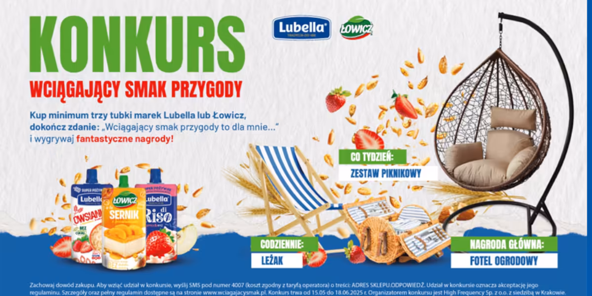 Loterie i Konkursy: Konkurs Wciągający smak przygody z Lubella i Łowicz