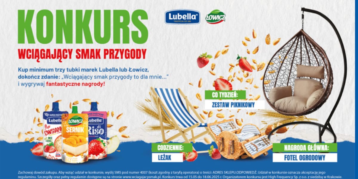 Loterie i Konkursy: Konkurs Wciągający smak przygody z Lubella i Łowicz