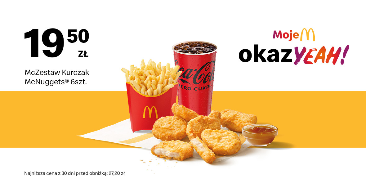 McDonald's: 19,50 zł McZestaw McNuggets® 6 szt. 16.06.2025