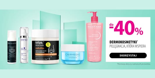hebe: Do -40% na dermokosmetyki 06.06.2025