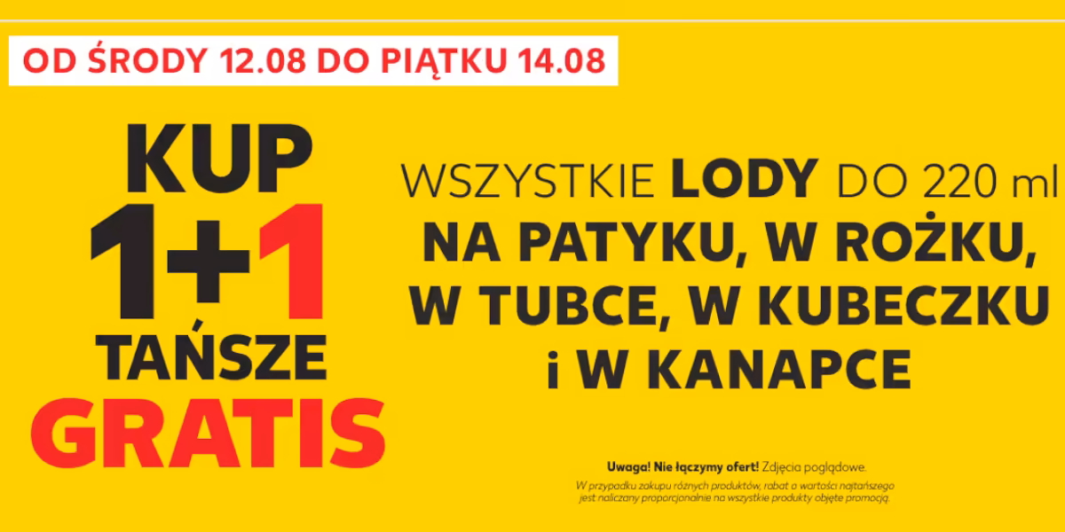 Kaufland: 1+1 GRATIS na lody na patyku, w rożku, w tubce, w kubeczku
