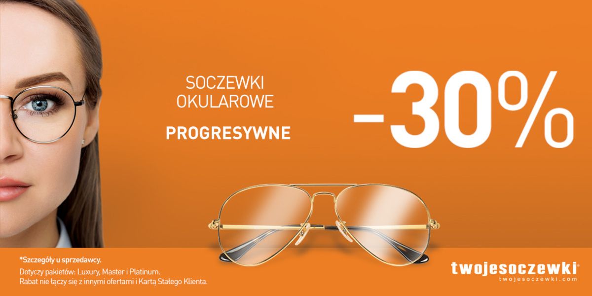 Twoje Soczewki: -30% na okularowe soczewki progresywne