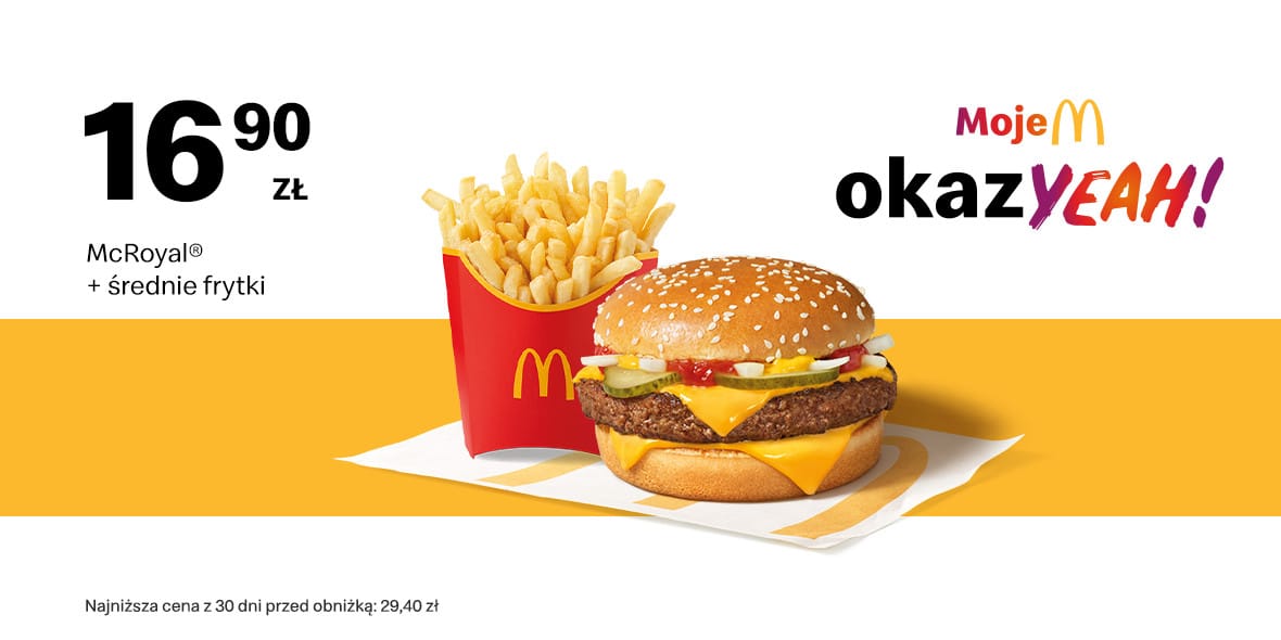 McDonald's: 16,90 zł McRoyal® + średnie frytki