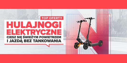 Neonet:  TOP oferty na hulajnogi 02.05.2026