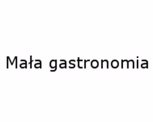 Mała gastronomia 
