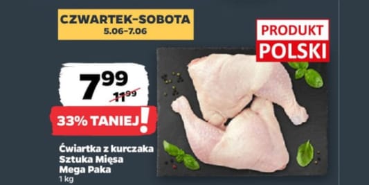 Netto: -33% na ćwiartkę z polskiego kurczaka 05.06.2025