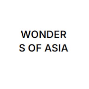 Wonders of Asia