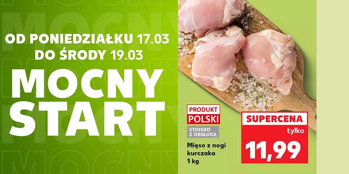 Kaufland:  Mocny Start! 17.03.2025