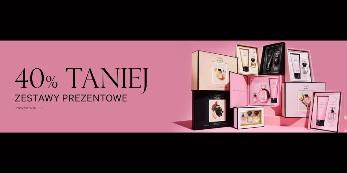Victoria's Secret: -40% na zestawy prezentowe 14.05.2025