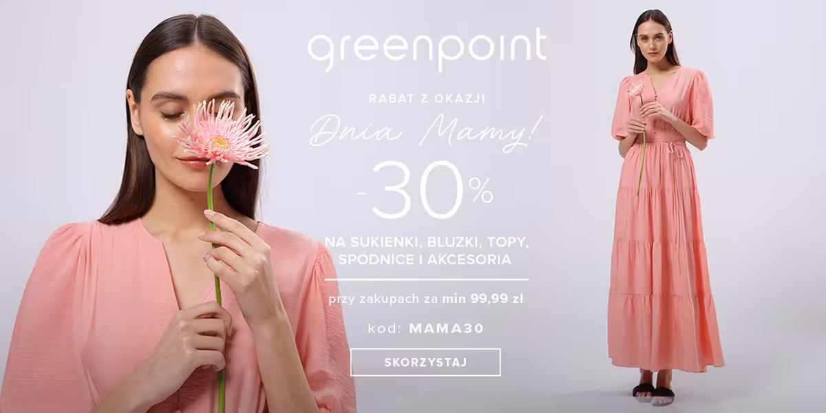 Greenpoint: KOD rabatowy -30% z okazji Dnia Mamy