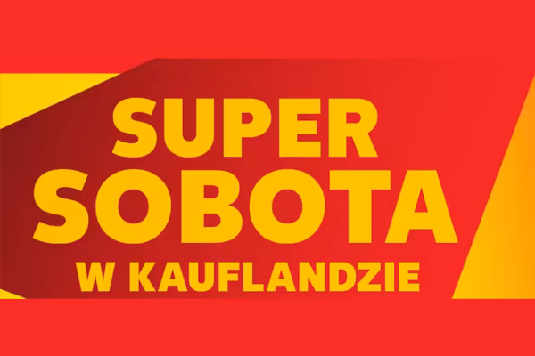 Kaufland:  Sobota superokazji