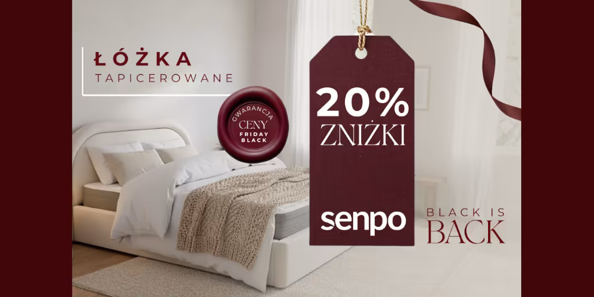 Senpo: -20% na łóżka tapicerowane Senpo