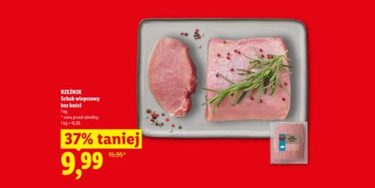 Lidl: -37% na schab wieprzowy bez kości 09.07.2026