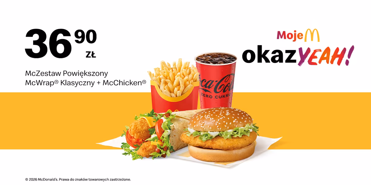 McDonald's: 36,90 zł McZestaw Powiększony McWrap® + McChicken®