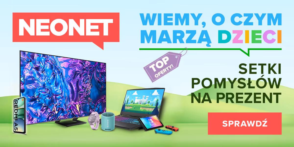 Neonet: Pomysły na Dzień Dziecka w Neonet