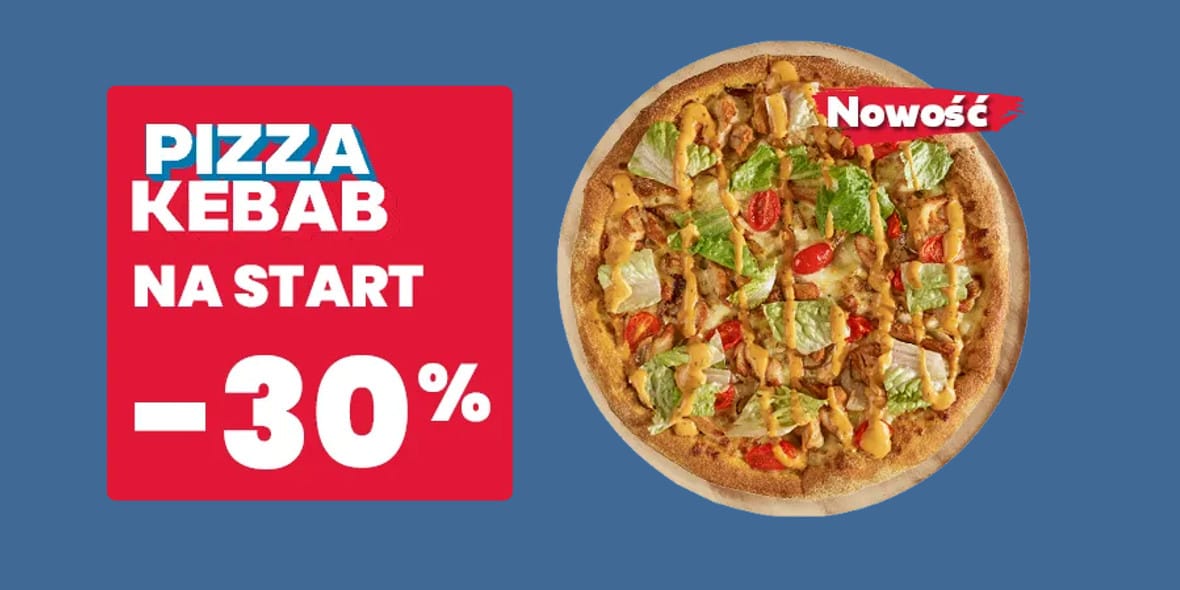 Domino's Pizza: -30% na pizzę Kebab 25.03.2025
