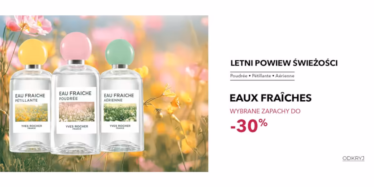 Yves Rocher: Do -30% na wybrane zapachy