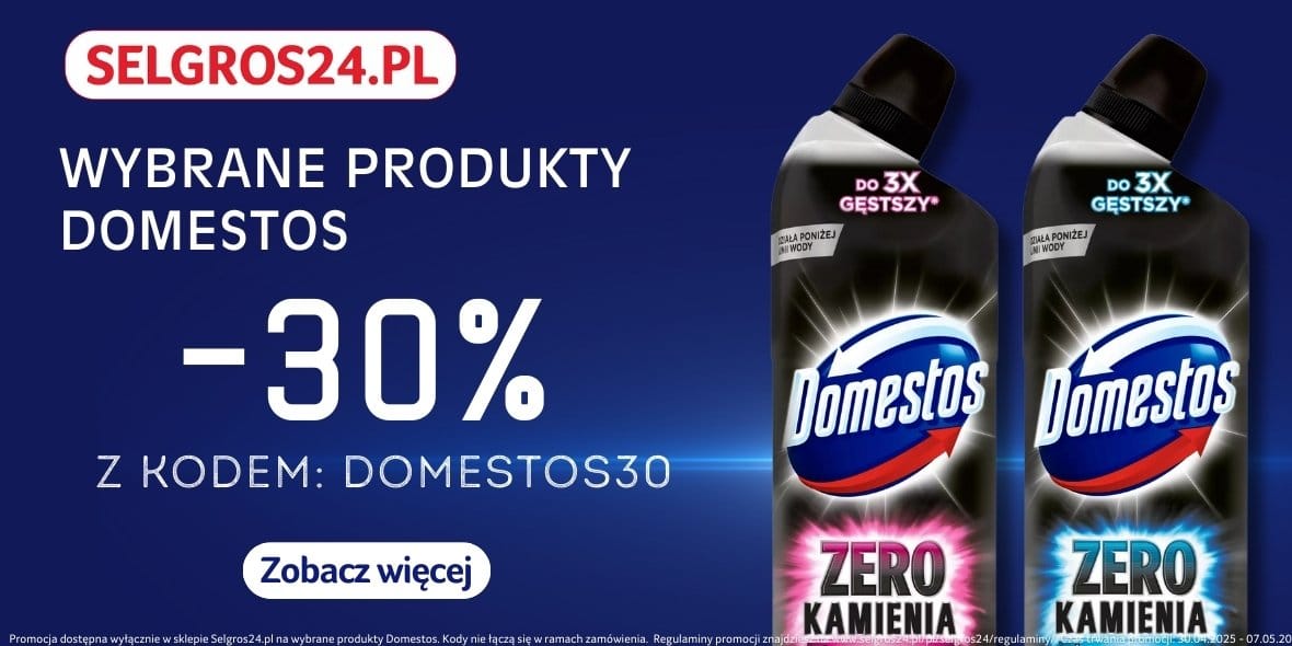 Selgros 24: KOD rabatowy -30% na produkty Domestos 30.04.2025