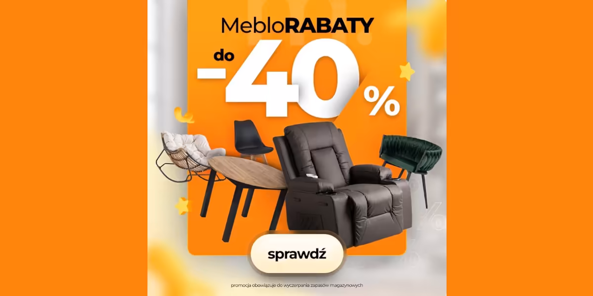 Meble Makarowski: Do -40% na wybrane meble