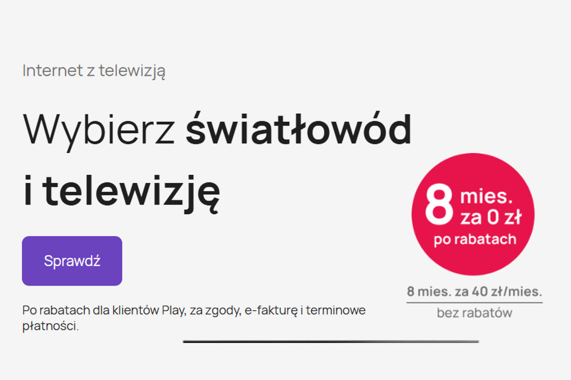 : 0 zł za internet + telewizję przez 8 miesięcy
