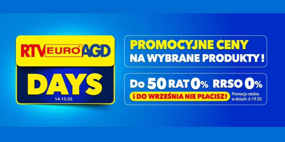 RTV EURO AGD:  RTV Euro AGD Days! 14.05.2025