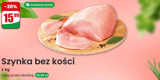 Dino: -20% na za szynkę bez kości 26.05.2025