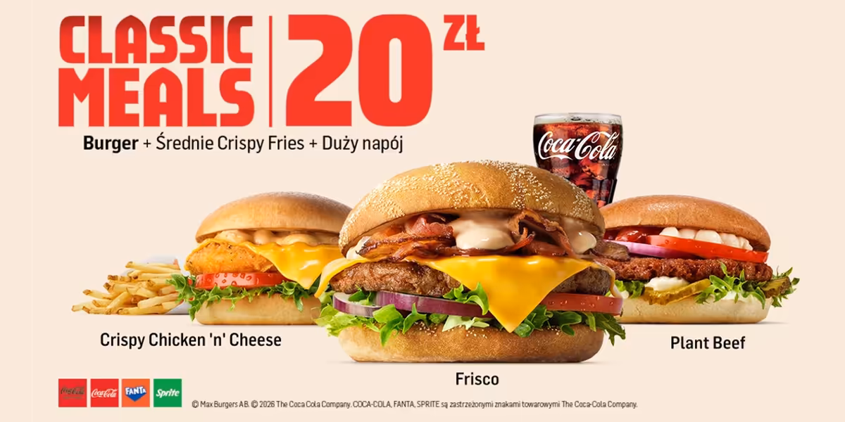 MAX Premium Burgers: 20 zł za Classic Meals