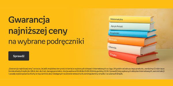 Empik:  Podręczniki z "Gwarancją najniższej ceny" 13.08.2024