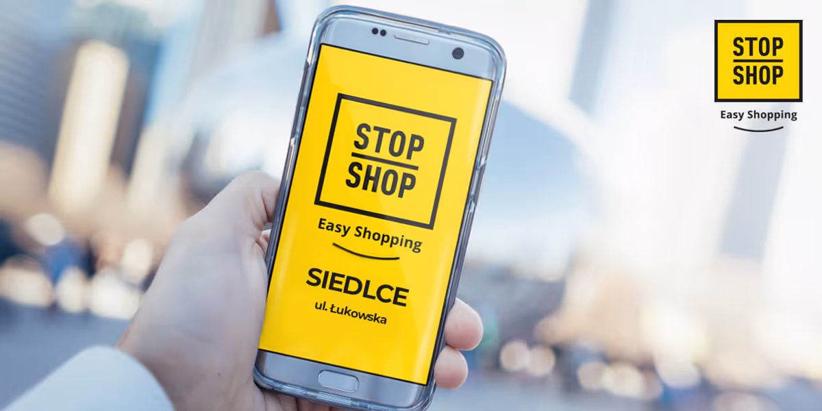 STOP SHOP Siedlce: Zapraszamy do STOP SHOP Siedlce