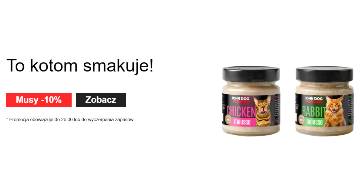 Johndog.pl: -10% na musy dla kota 13.06.2025