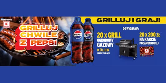 Kaufland:  Konkurs Grilluj chwile z Pepsi 14.07.2026