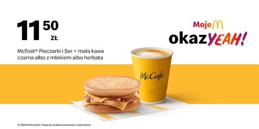 McDonald's: 11,50 zł McTost® Pieczarki i ser + mała kawa 17.08.2026