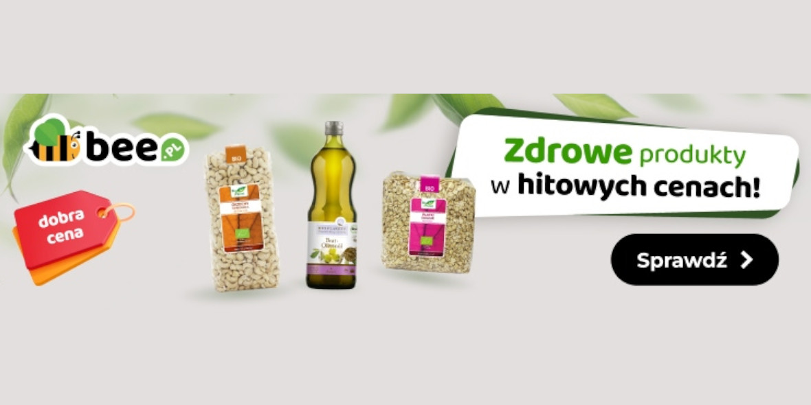 Bee:  Zdrowe produkty w hitowych cenach na Bee.pl 06.06.2025