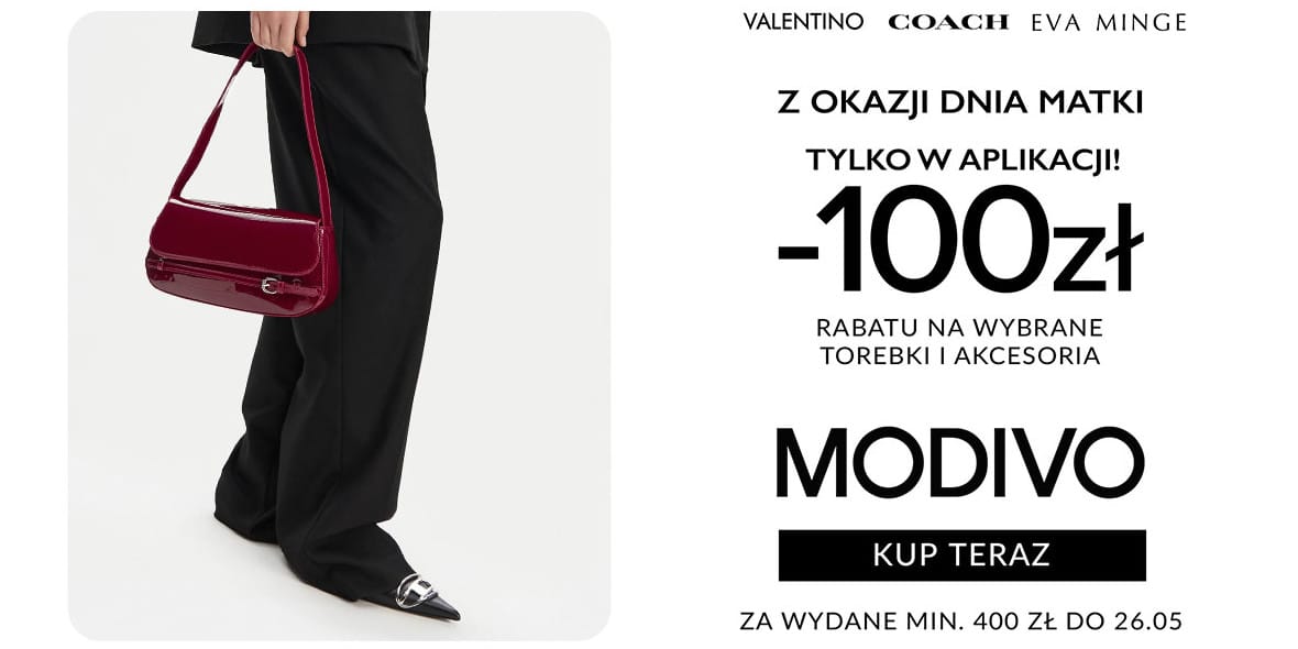 Modivo: KOD rabatowy -100 zł z okazji Dnia Matki 21.05.2025