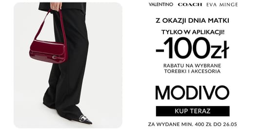 Modivo: KOD rabatowy -100 zł z okazji Dnia Matki 21.05.2025